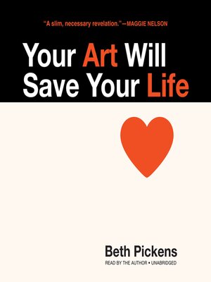 cover image of Your Art Will Save Your Life